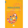 Report on the World Social Situation: 2016: Leaving No One Behind: The Imperative of Inclusve Development