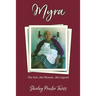 Myra: The Girl...the Woman...the Legend