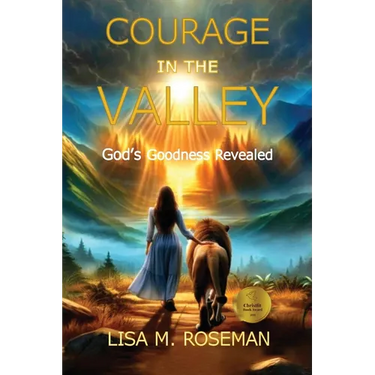 Courage in the Valley