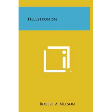 Hellstromism