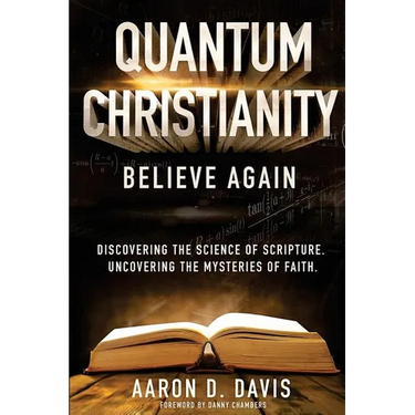 Quantum Christianity: Believe Again