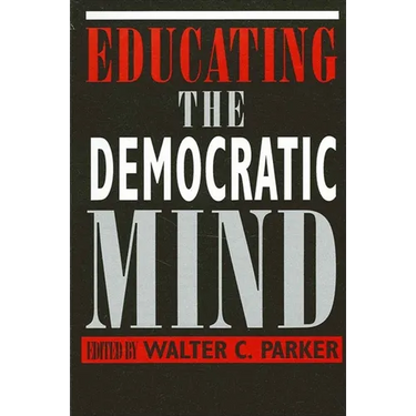 Educating the Democratic Mind
