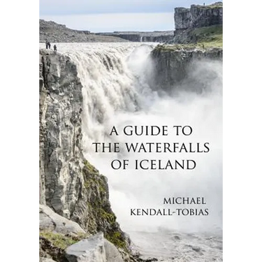 A Guide to the Waterfalls of Iceland