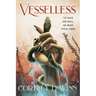Vesselless