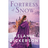Fortress of Snow: A Dericott Tale