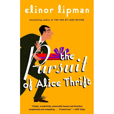 The Pursuit of Alice Thrift