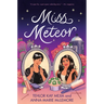 Miss Meteor
