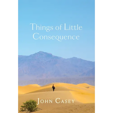 Things of Little Consequence: Collector's Edition