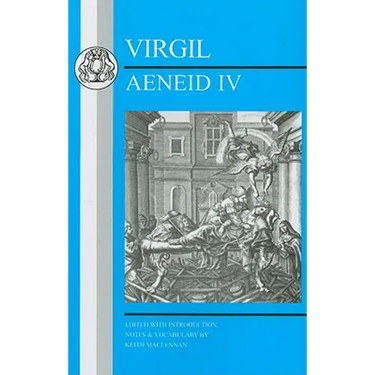 Virgil: Aeneid IV