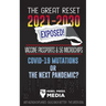 The Great Reset 2021-2030 Exposed!: Vaccine Passports & 5G Microchips, COVID-19 Mutations or The Next Pandemic? WEF Agenda - Build Back Better - The G