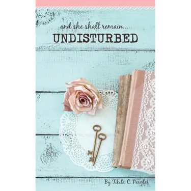 Undisturbed