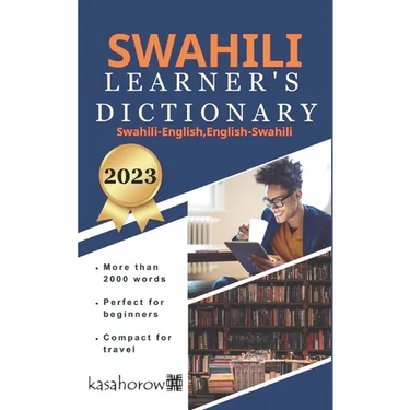 Swahili Learner's Dictionary: Swahili-English, English-Swahili