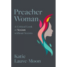Preacher Woman: A Critical Look at Sexism Without Sexists