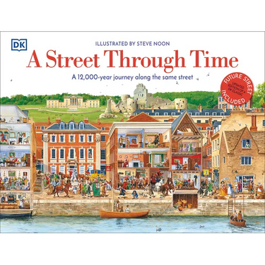 A Street Through Time: A 12,000 Year Journey Along the Same Street