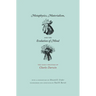 Metaphysics, Materialism, and the Evolution of Mind: The Early Writings of Charles Darwin