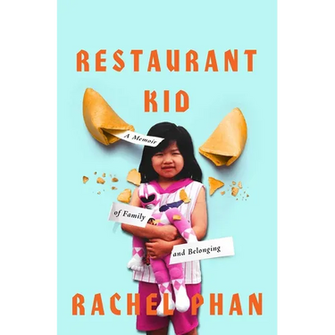 Restaurant Kid: A Memoir of Family and Belonging