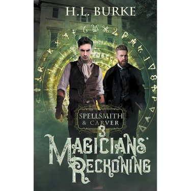 Spellsmith & Carver: Magicians' Reckoning