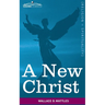 A New Christ