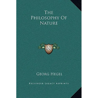 The Philosophy of Nature