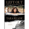 Left Out: When the Truth Doesn't Fit In