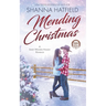 Mending Christmas: A Sweet Western Holiday Romance
