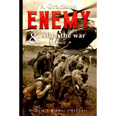 A Gracious Enemy & After the War Volume Two