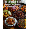 60 Caribbean & West Indian Recipes for Home