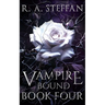 Vampire Bound: Book Four