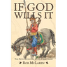 If God Wills It: The fifth adventure in the Jobert series