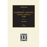 Sampson County, North Carolina Wills, 1784-1895, Abstracts of.