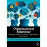 Organizational Behaviour: Managing People in Dynamic Organizations