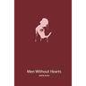 Men Without Hearts