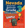 Nevada Smarter Balanced Grade 3 Math Made Ridiculously Simple: A Comprehensive 3rd Grade Guide to Acing Smarter Balanced Math Test