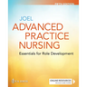 Advanced Practice Nursing: Essentials for Role Development: Essentials for Role Development