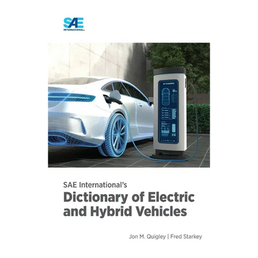 SAE International's Dictionary of Electric and Hybrid Vehicles