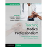 Teaching Medical Professionalism