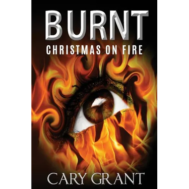 Burnt - Christmas on Fire