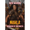 Nahla: Warrior of the North