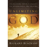 Unlimiting God: Increasing Your Capacity to Experience the Divine