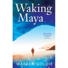 Waking Maya