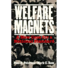 Welfare Magnets: A New Case for a National Standard