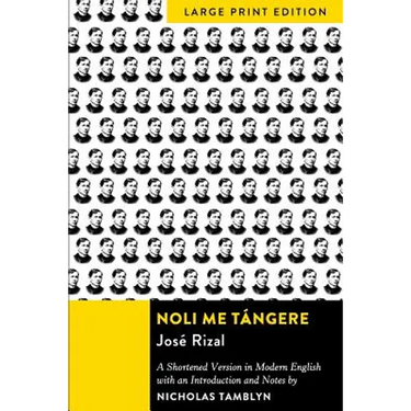 Noli Me Tángere: A Shortened Version in Modern English with an Introduction and Notes