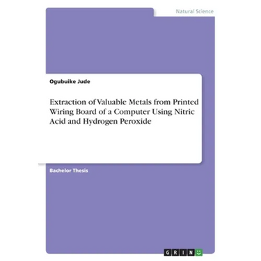 Extraction of Valuable Metals from Printed Wiring Board of a Computer Using Nitric Acid and Hydrogen Peroxide