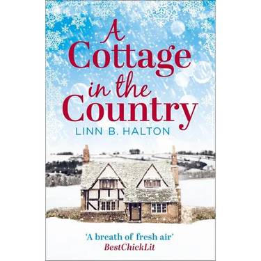 A Cottage in the Country: Escape to the cosiest little cottage in the country