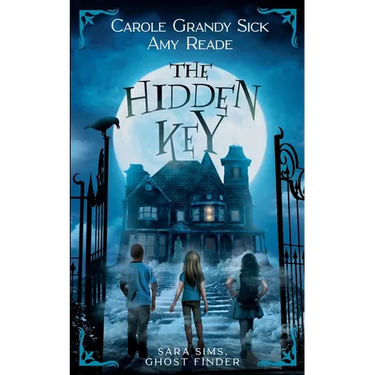 The Hidden Key: Sara Sims, Ghost Finder