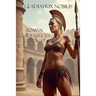 Gladiatrix Nobilis