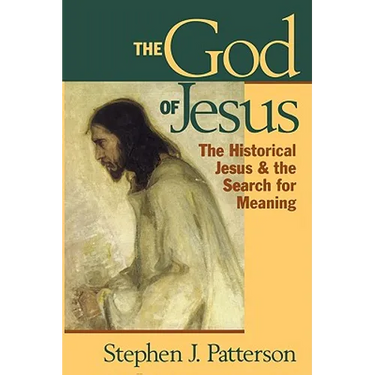 God of Jesus: The Historical Jesus and the Search for Meaning