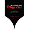 Reading the Obscene: Transgressive Editors and the Class Politics of Us Literature