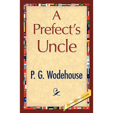 A Prefect's Uncle