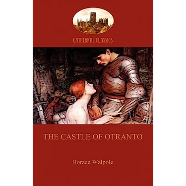 The Castle of Otranto (Aziloth Books)